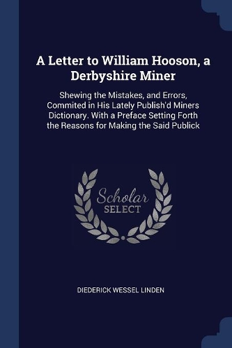 A Letter to William Hooson, a Derbyshire Miner