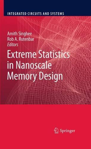 Extreme Statistics in Nanoscale Memory Design