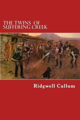 The Twins of Suffering Creek