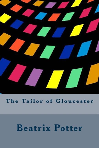 The Tailor of Gloucester