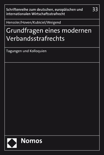 Grundfragen Eines Modernen Verbandsstrafrechts