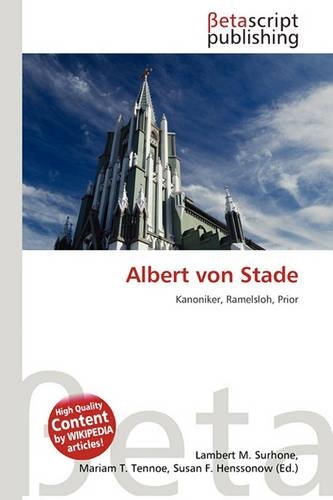 Albert Von Stade: (German)