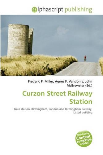 Curzon Street Railway Station