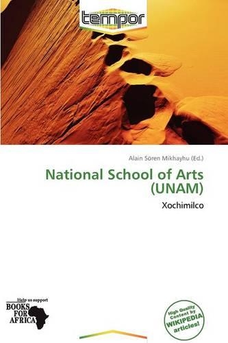 National School of Arts (Unam): (English)