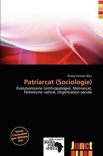 Patriarcat (Sociologie): (French)