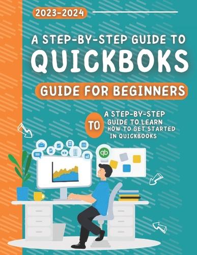 Quickbooks For Beginners 2023-2024