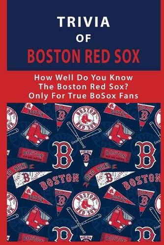 Trivia Of Boston Red Sox