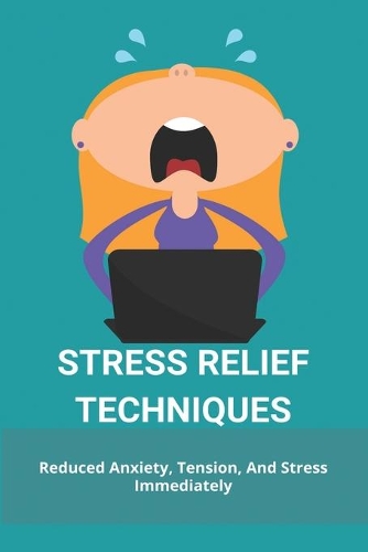 Stress Relief Techniques