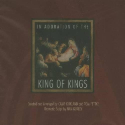 In Adoration of the King of Kings