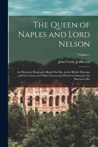 The Queen of Naples and Lord Nelson