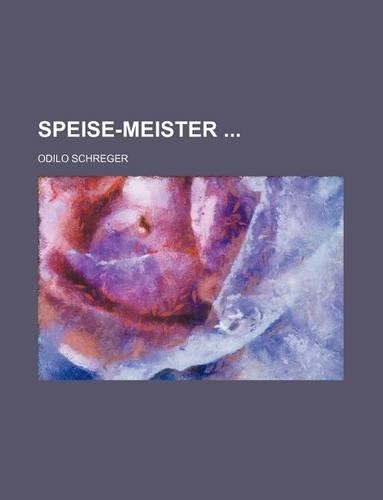 Speise-Meister: (English)