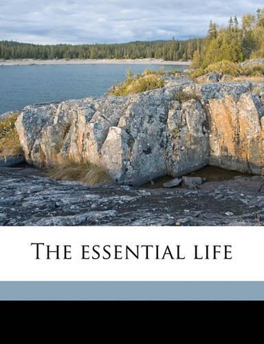The Essential Life