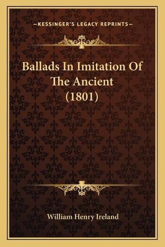 Ballads In Imitation Of The Ancient (1801): (English)