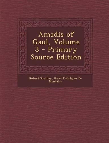 Amadis of Gaul, Volume 3