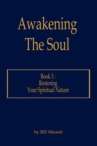 Awakening the Soul