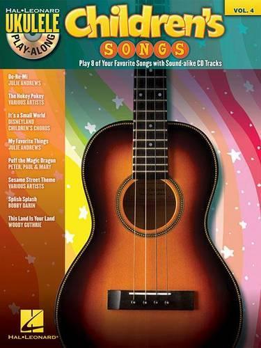 Children's Songs: Ukulele Play-Along Volume 4