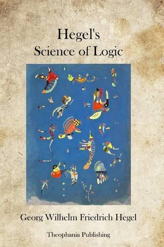 Hegel's Science of Logic