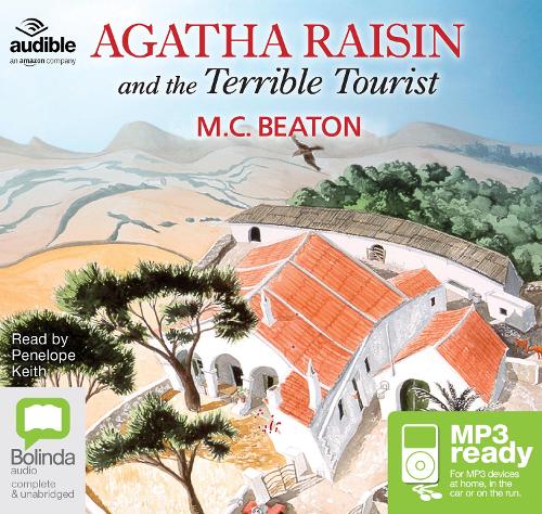 Agatha Raisin and the Terrible Tourist