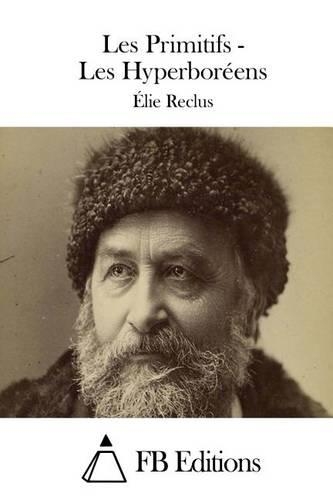 Les Primitifs - Les Hyperboréens
