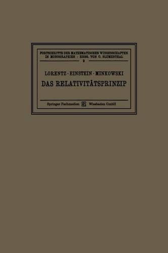 Das Relativitätsprinzip: Eine Sammlung von Abhandlungen(Fortschritte der mathematischen Wissenschaften in Monographien)