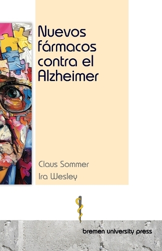 Nuevos fármacos contra el Alzheimer