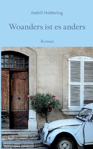 Woanders ist es anders