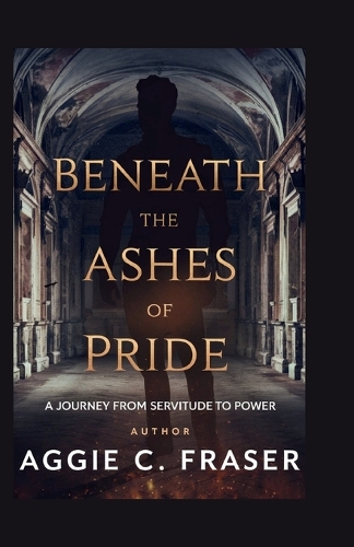 Beneath the Ashes of Pride
