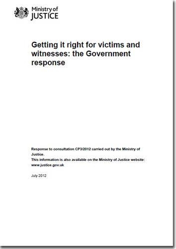 Getting it right for victims and witnesses