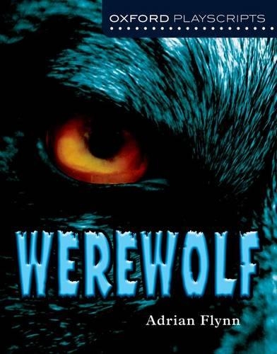 Oxford Playscripts: Werewolf: (Oxford playscripts)