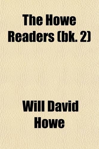 The Howe Readers Volume 2