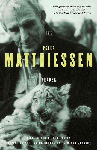 The Peter Matthiessen Reader