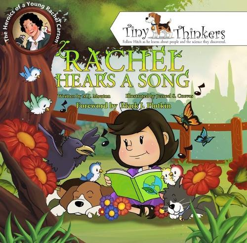 Rachel Hears a Song: The Heroics of a Young Rachel Carson(Tiny Thinkers Series)