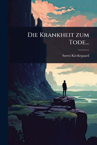 Die Krankheit zum Tode...