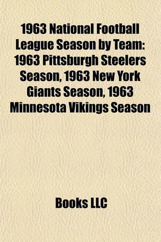 1963 National Football League Season by Team