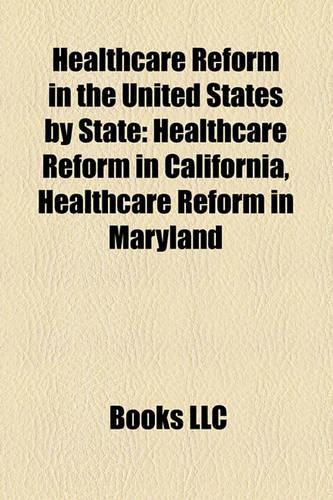 Healthcare Reform in the United States by State