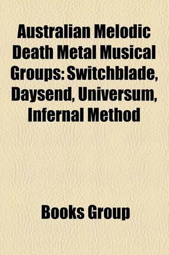Australian Melodic Death Metal Musical Groups