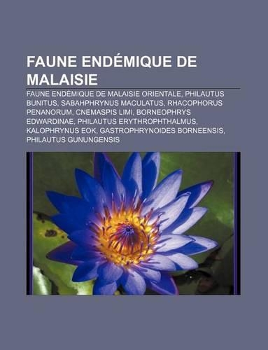 Faune Endemique de Malaisie