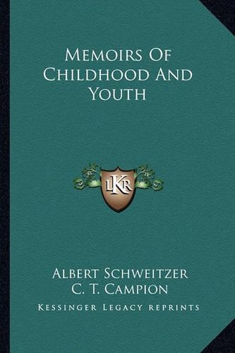 Memoirs Of Childhood And Youth