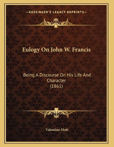 Eulogy On John W. Francis