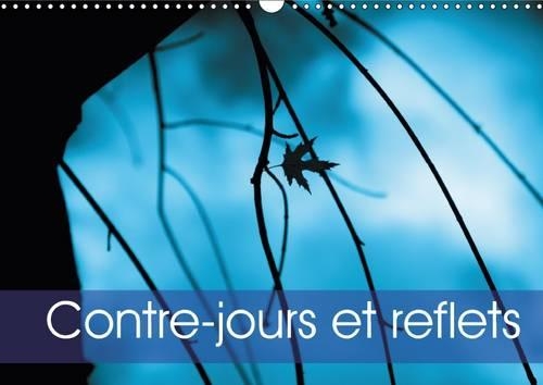 Contre-Jours Et Reflets 2017