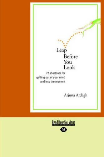 Leap Before You Look