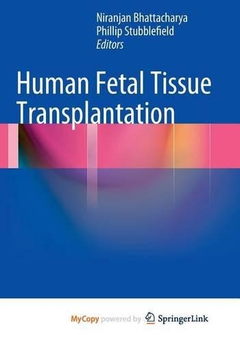 Human Fetal Tissue Transplantation