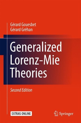 Generalized Lorenz-Mie Theories