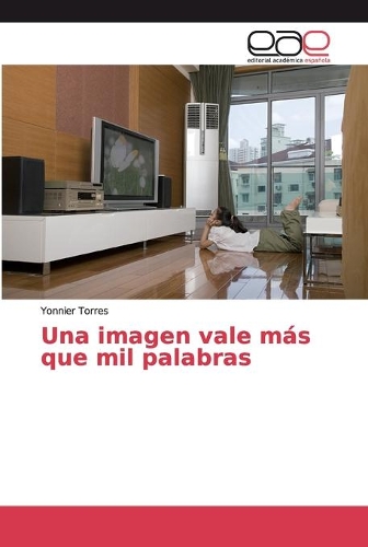 Una imagen vale más que mil palabras