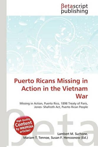 Puerto Ricans Missing in Action in the Vietnam War: (English)