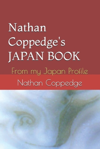 Nathan Coppedge's JAPAN BOOK