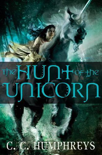 The Hunt of the Unicorn: (English)