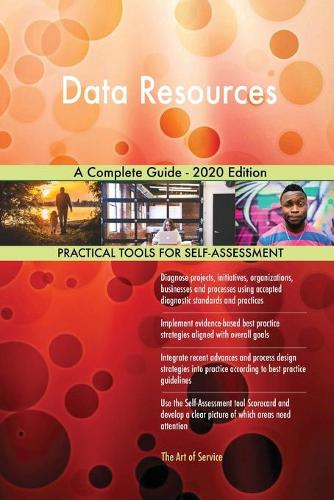 Data Resources A Complete Guide - 2020 Edition