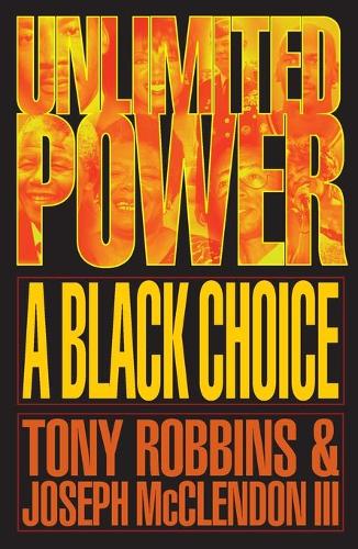 Unlimited Power a Black Choice: A Black Choice(English)