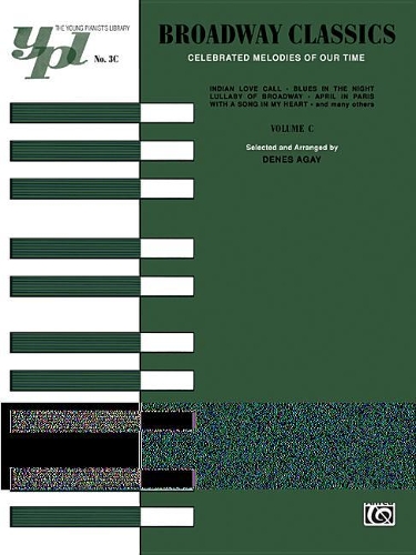 Broadway Classics for Piano, Book 3C: The Young Pianist's Library